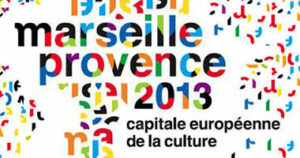 Marseille-Provence 2013 Capitale européenne de la culture